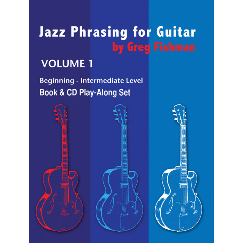 Jazz Phrasing for Guitar. Volume 1 (book with CD)