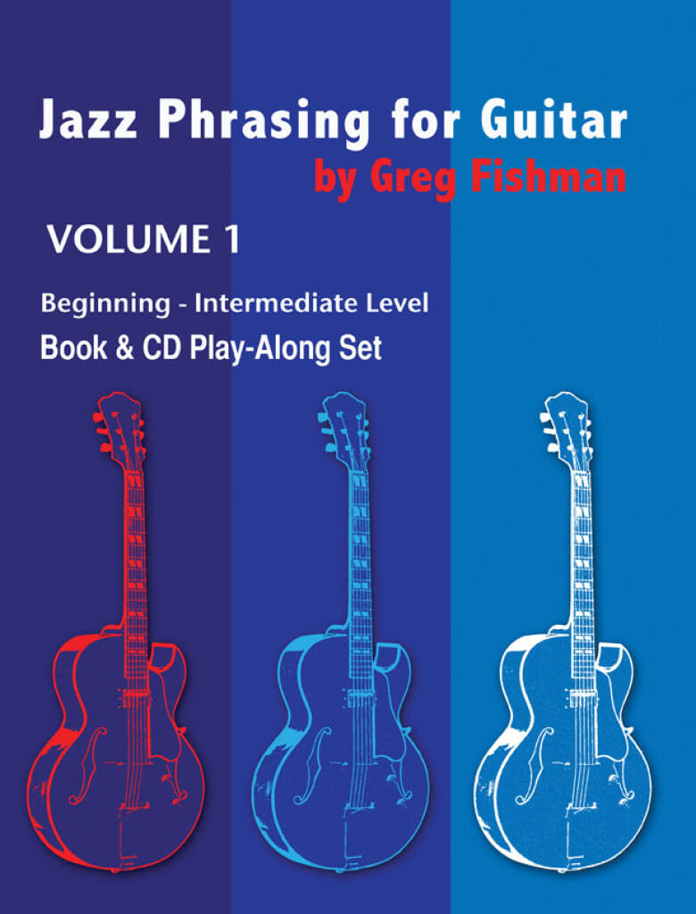 Jazz Phrasing for Guitar. Volume 1 (book with CD)
