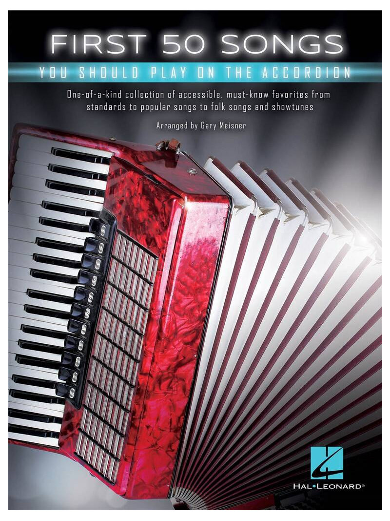 First 50 Songs You Should Play on the Accordion