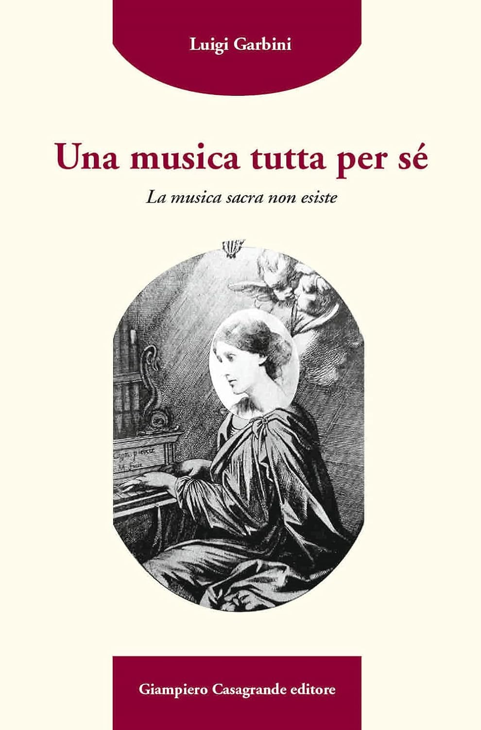 Una musica tutta per sé (La musica sacra non esiste)