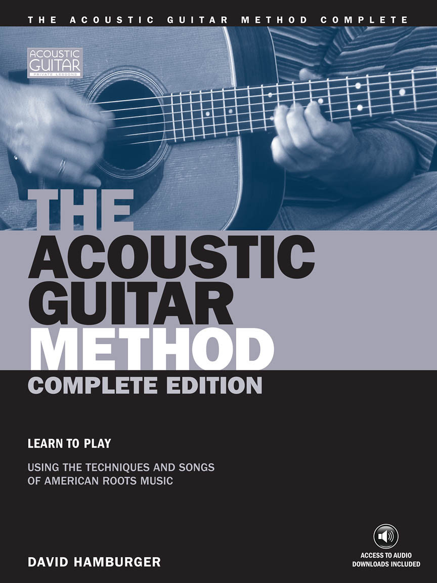 The Acoustic Guitar Method - Complete Edition (book/Audio-online