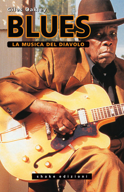 Blues. La musica del diavolo