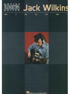 Jack Wilkins: Windows Artist Transcriptions