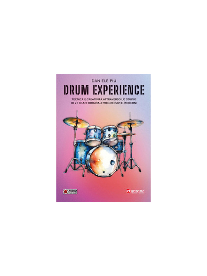 Daniele Piu. Drum Experience (libro & Audio Online)
