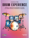 Daniele Piu. Drum Experience (libro & Audio Online)