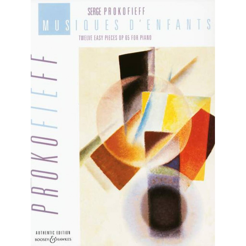 Prokofieff - Musiques d'Enfants Op. 65