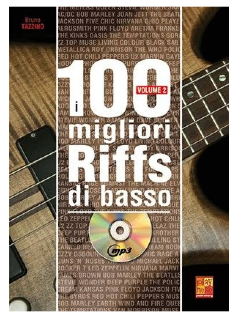 I 100 migliori riffs di basso 2 (libro/CD MP3)