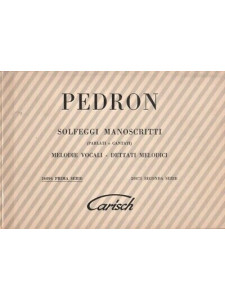 Pedron - Solfeggi Manoscritti (1a Serie)