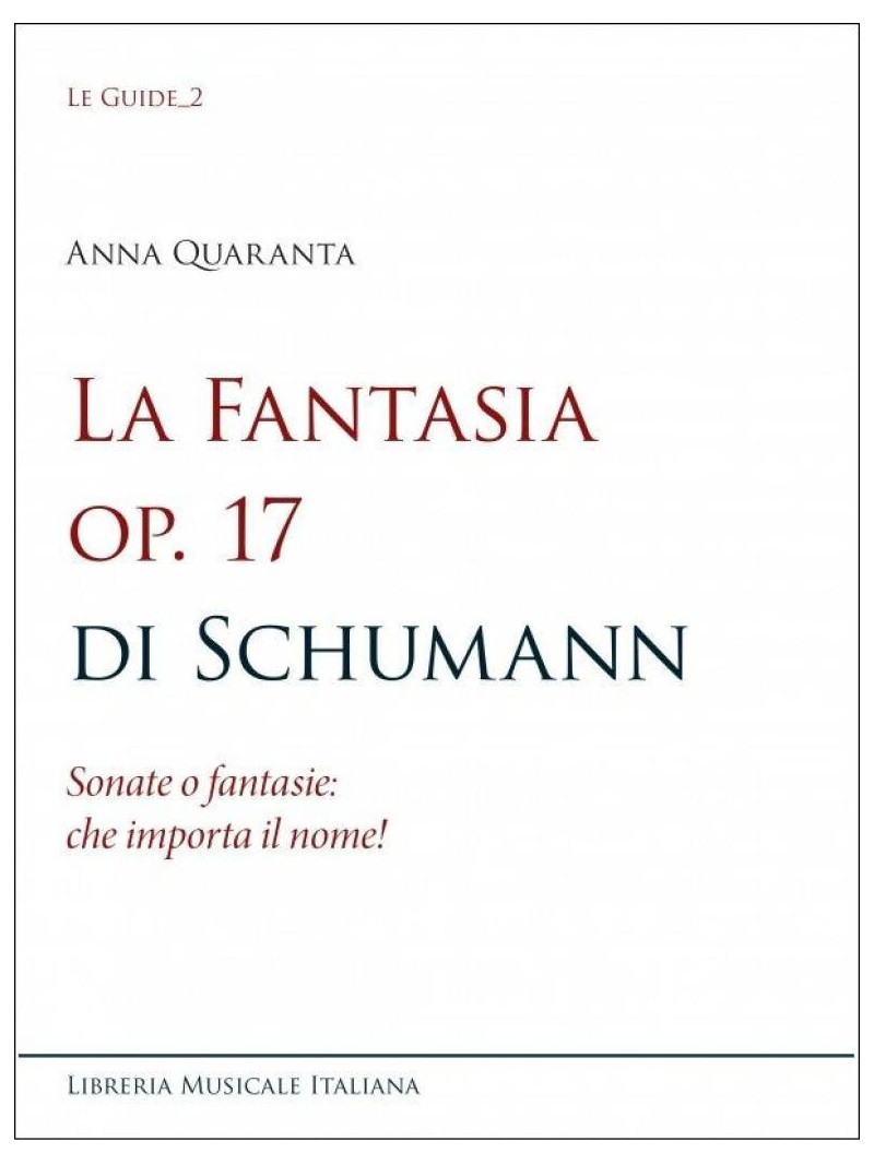 La Fantasia op. 17 di Schumann