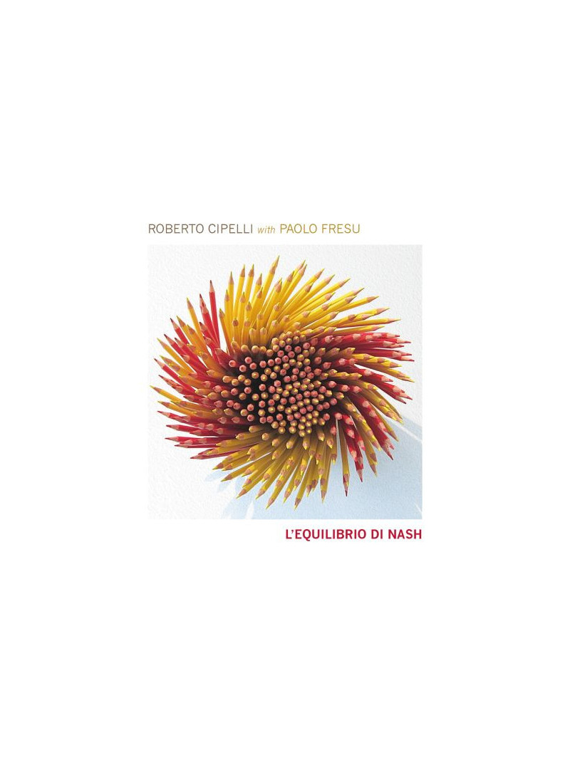 Roberto Cipelli - L'Equilibrio di Nash (CD)