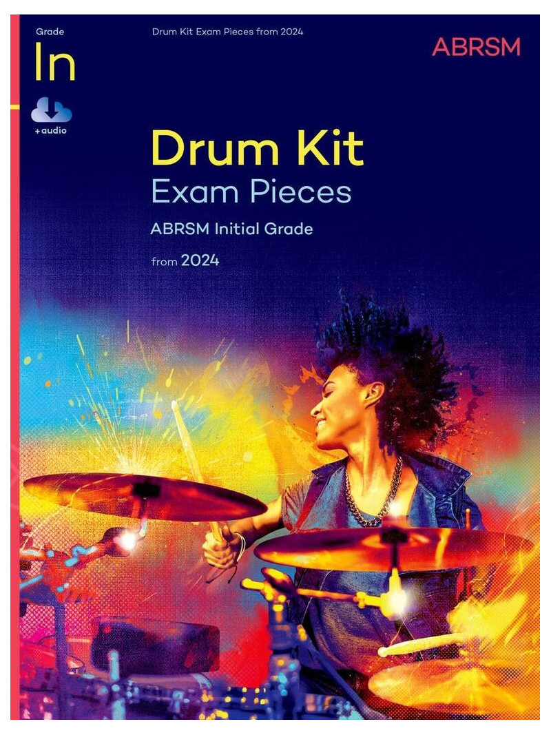 Drum Kit Exam Pieces – Initial Grade, From 2024 (book & Audio Online)
