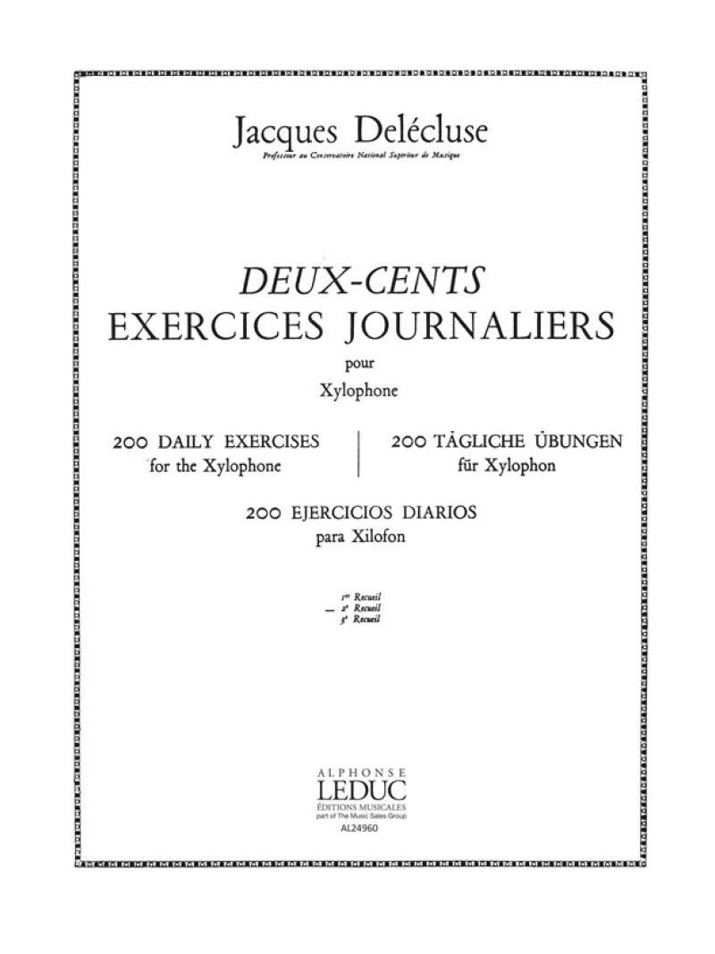 Deux-Cents Exercises Journaliers pour Xylophone 2