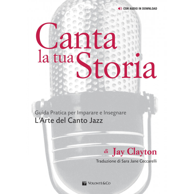 Canta la tua storia - Sing Your Story (libro & Audio Online)