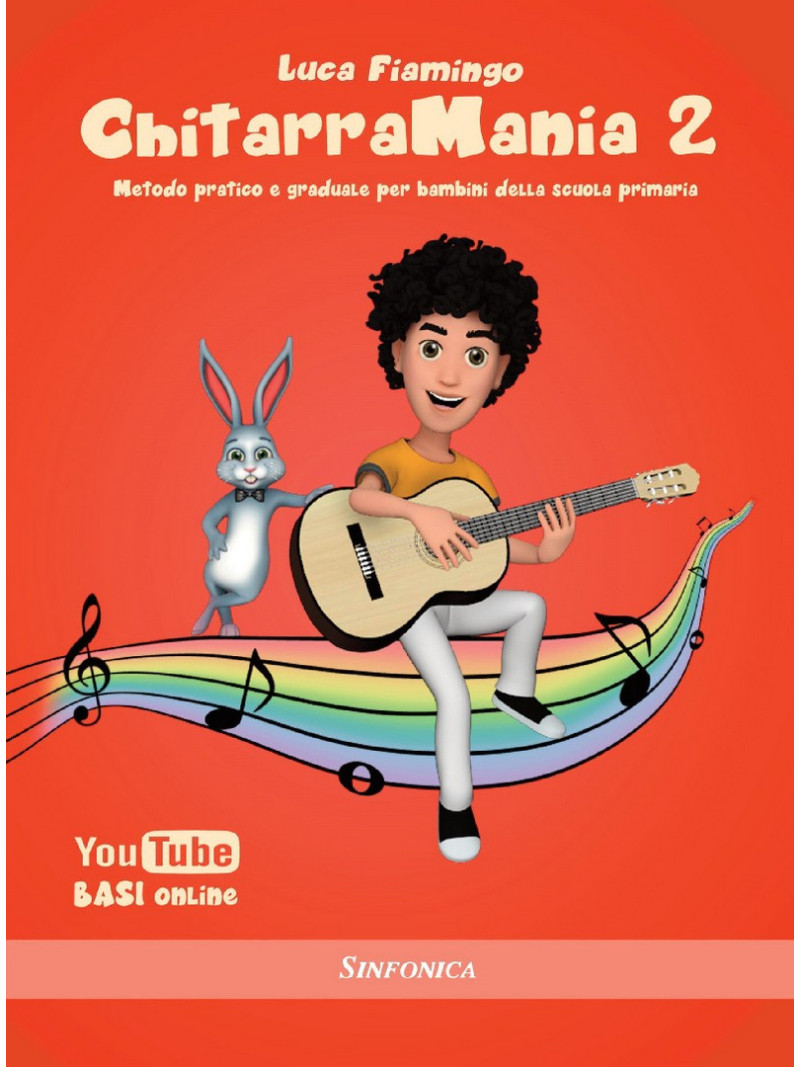 ChitarraMania 2 - Metodo per bambini della Scuola Primaria