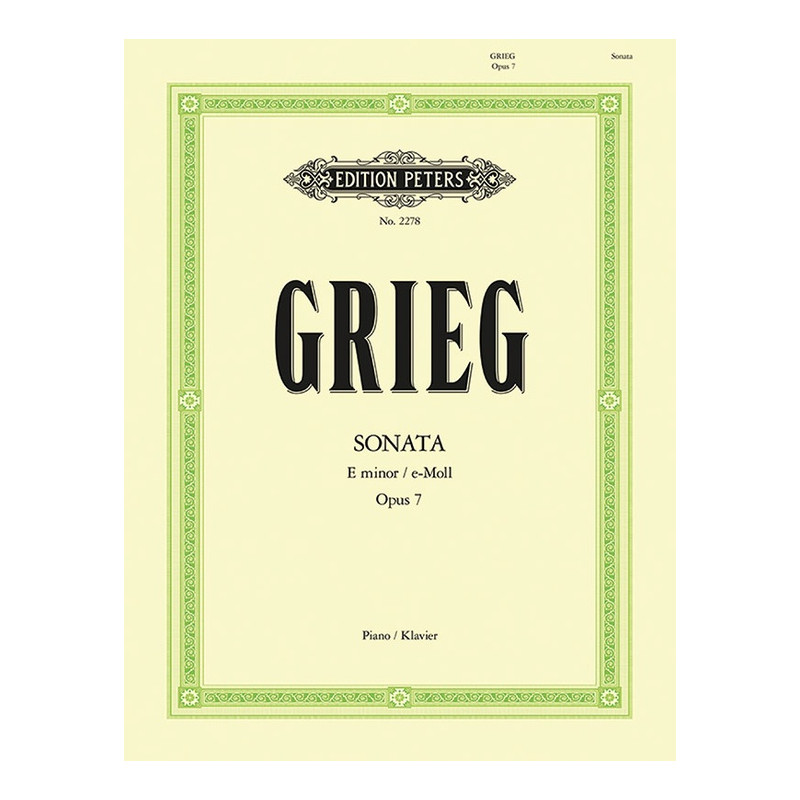 Grieg - Sonata in E minor Op.7