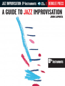 A Guide to Jazz Improvisation -  B Flat Edition (book & Audio Online)
