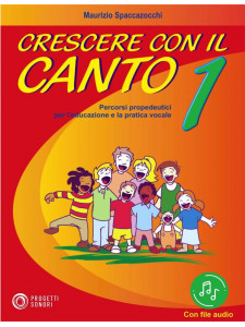 Crescere con il Canto vol. 1 (libro e Audio-online)