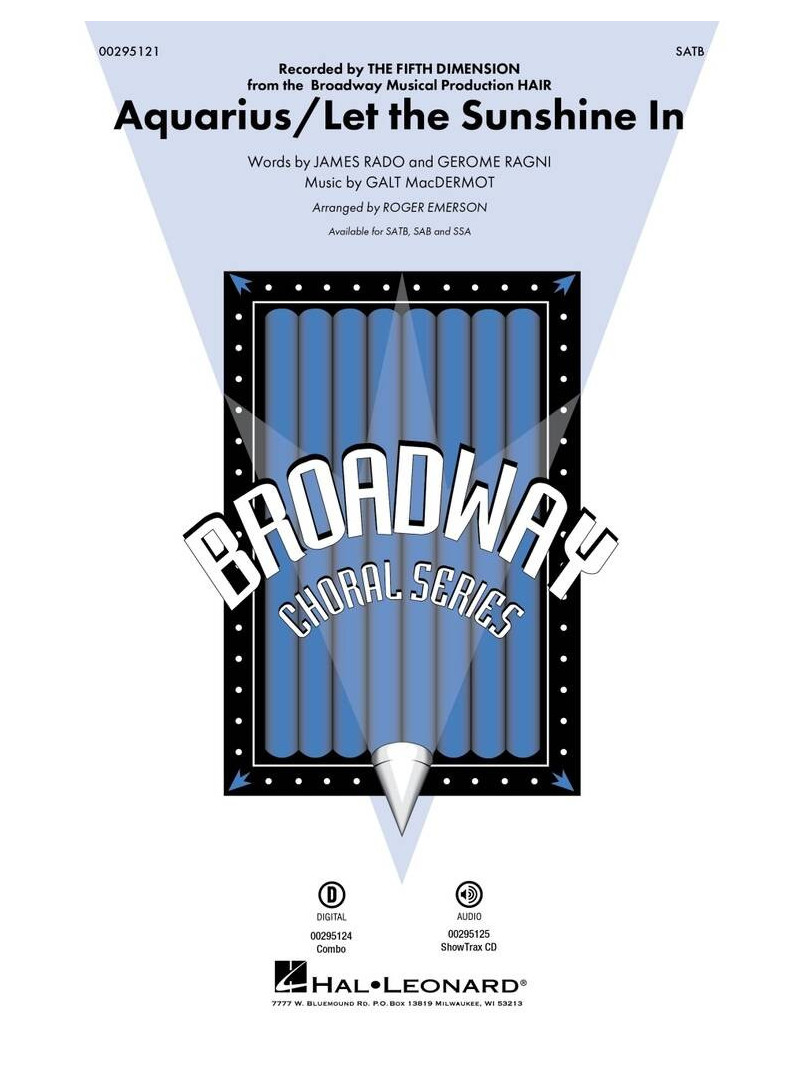 Aquarius/Let the Sunshine In from Hair (Choral SATB)