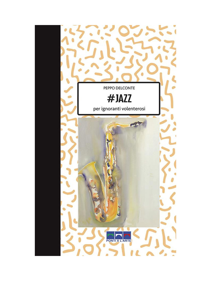 Jazz - per ignoranti volenterosi