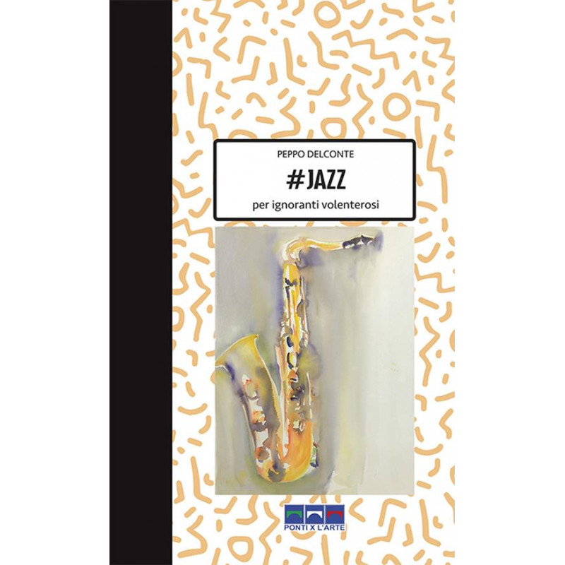 Jazz - per ignoranti volenterosi