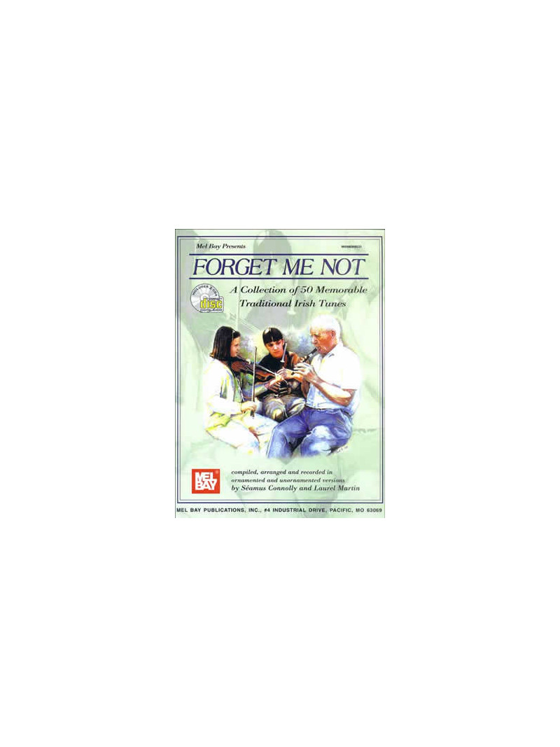 Forget Me Not: 50 Memorable Traditional Irish Tunes (book & CD)