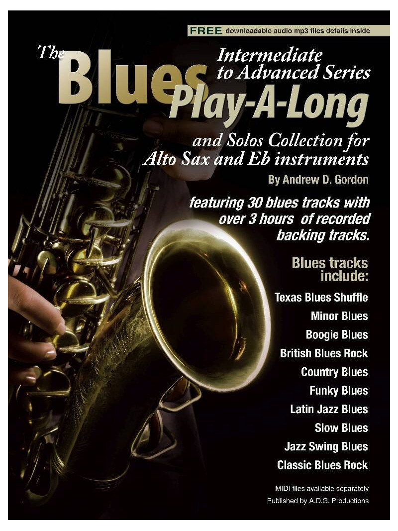 The Blues Play-A-Long for Alto Sax - Intermediate Series (book/download audio MP3)