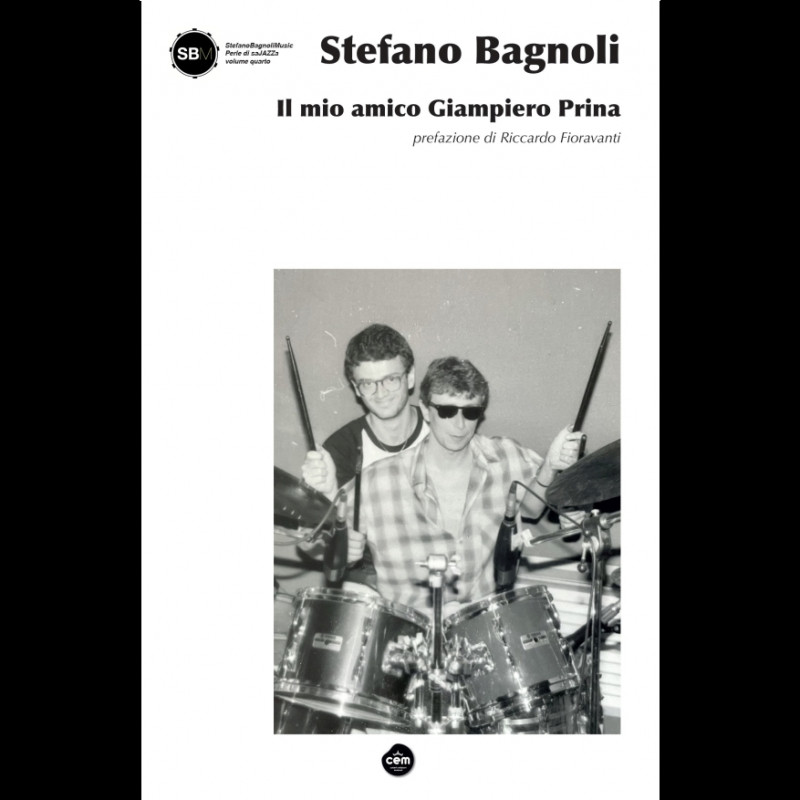 Stefano Bagnoli “Il mio amico Giampiero Prina”