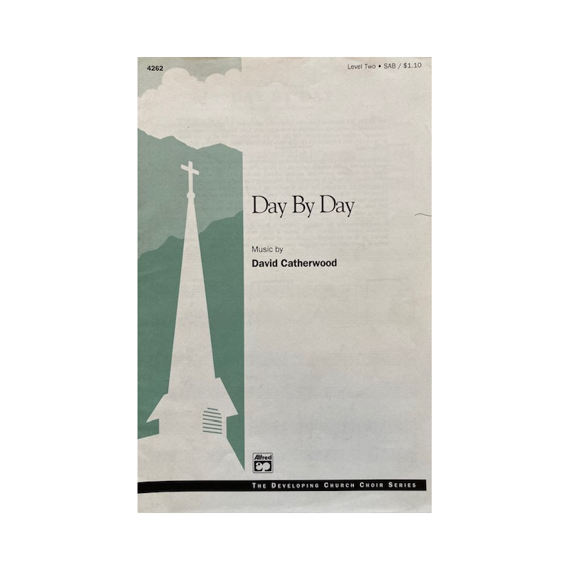 Day by Day (Choral SAB)