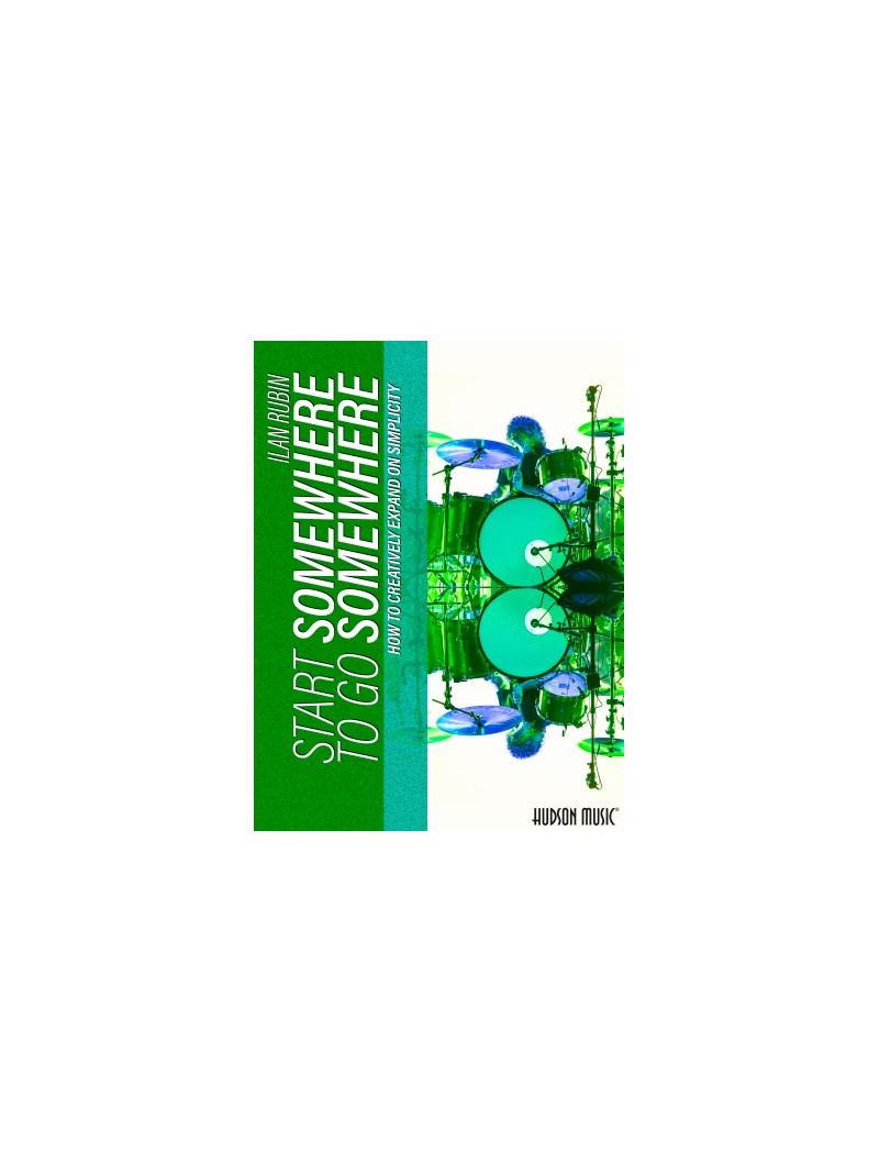 Start Somewhere to Go Somewhere (book & Audio Online)