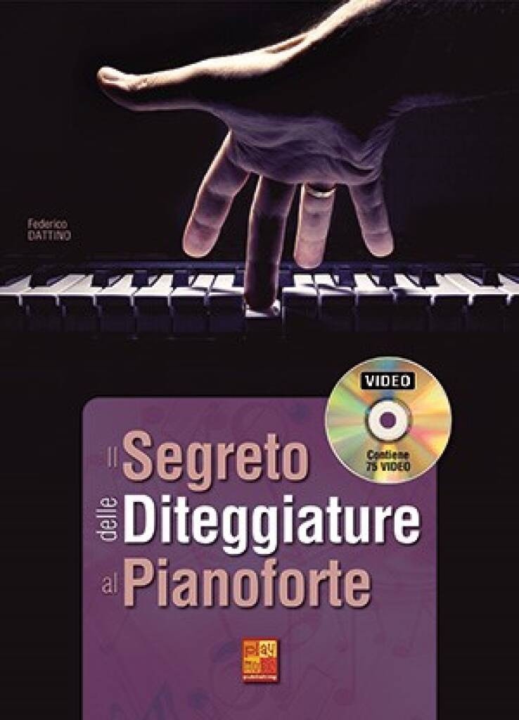 Il segreto delle diteggiature al pianoforte (libro & Video)