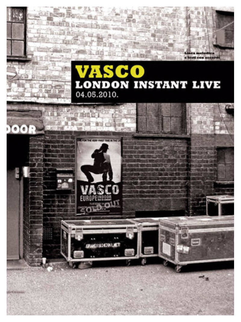 Vasco Rossi: London Instant Live 04.05.2010