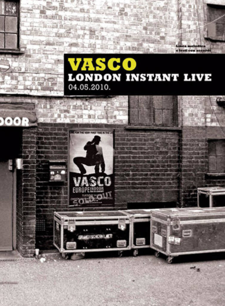 Vasco Rossi: London Instant Live 04.05.2010
