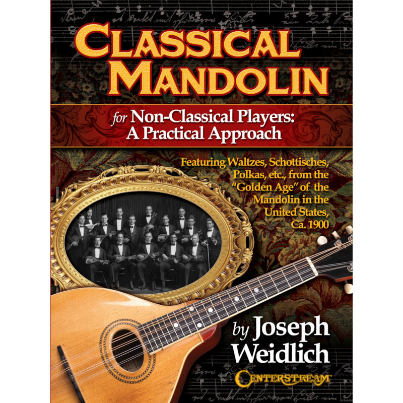 Classical Mandolin For Non-Classical Players