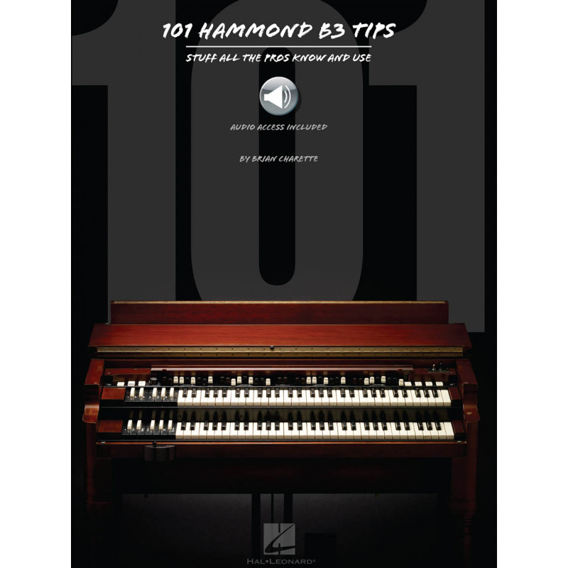 101 Hammond B-3 Tips (book & Audio Online)