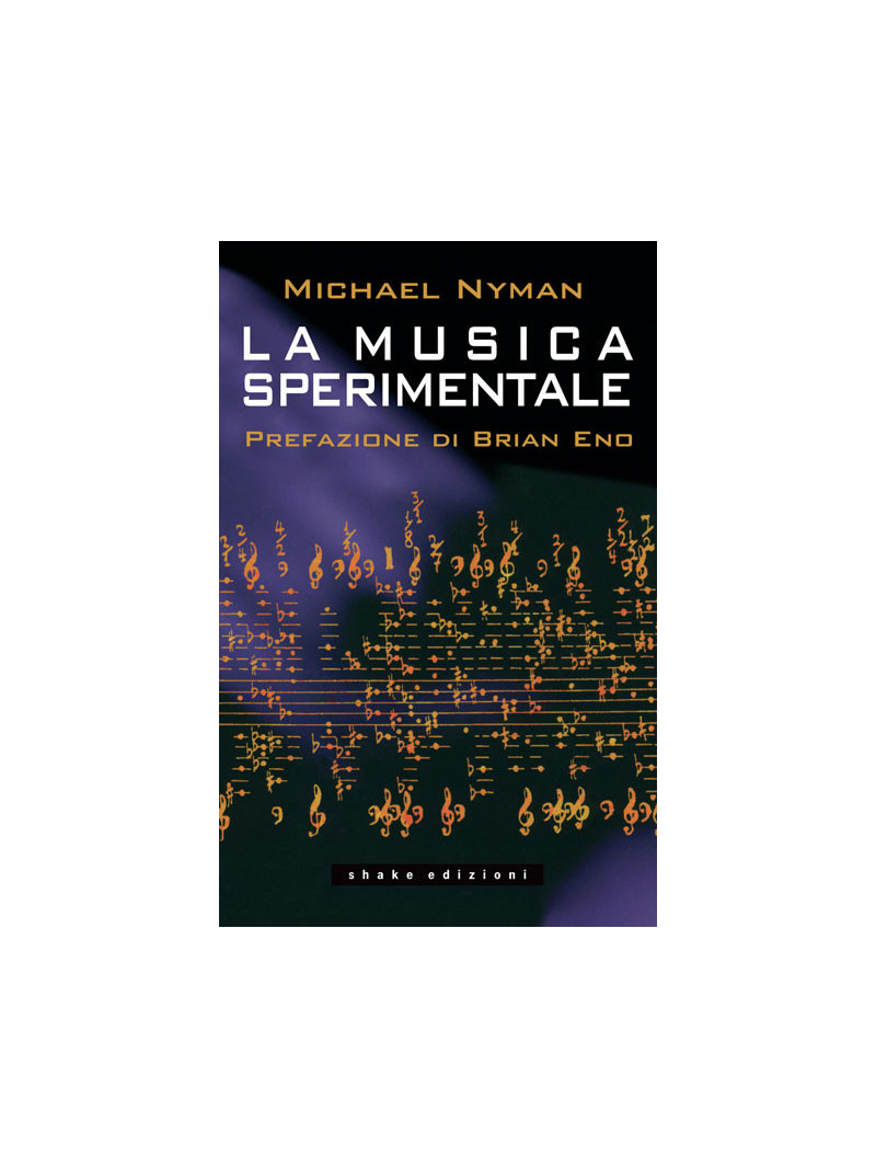 Michael Nyman - La musica sperimentale