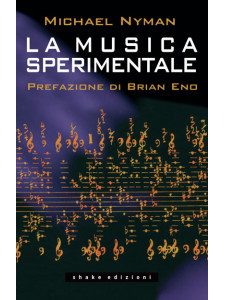 Michael Nyman - La musica sperimentale