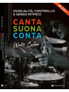 Canta, Suona, Conta. Musicalità, controllo e senso ritmico