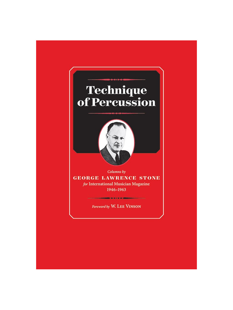 George Lawrence Stone - Technique of Percussion