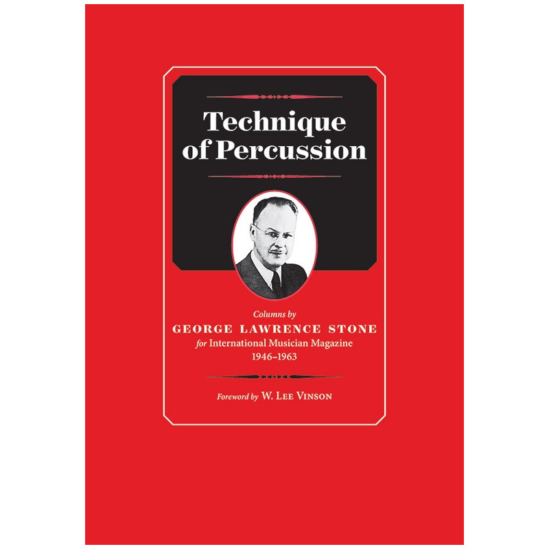 George Lawrence Stone - Technique of Percussion