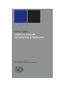 L’estetica musicale dall’antichità al Settecento