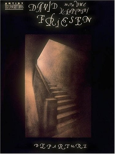 David Friesen - Departure