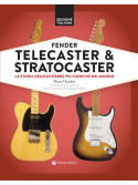 Fender Telecaster & Stratocaster. La storia delle chitarre più iconiche del mondo IN ARRIVO