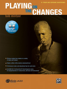 Playing on the Changes - Tenor Saxophone (book/DVD play along)