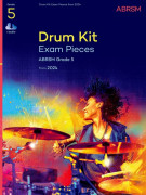 ABRSM Drum Kit Exam Pieces – Grade 5, From 2024 (book & Audio Online)
