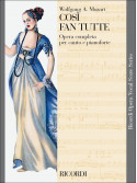 Così Fan Tutte - Opera completa per canto e pianoforte