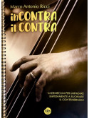 Marco Antonio Ricci “InContra il Contra” (libro & download video)