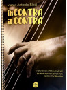 Marco Antonio Ricci “InContra il Contra” (libro & download video)