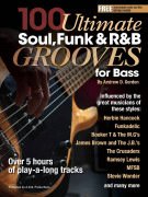 100 Ultimate Soul, Funk and R&B Grooves for Bass (book & Audio-online)