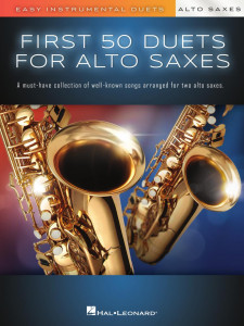 First 50 Duets for Alto Saxes
