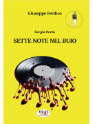 Sergio Porta. Sette note nel buio